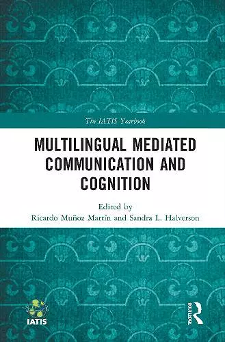 Multilingual Mediated Communication and Cognition cover