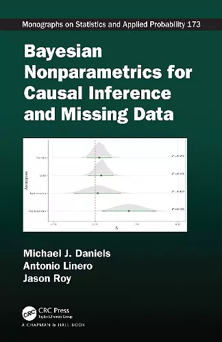 Bayesian Nonparametrics for Causal Inference and Missing Data cover