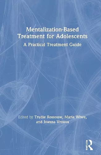 Mentalization-Based Treatment for Adolescents cover