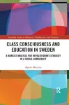 Class Consciousness and Education in Sweden cover