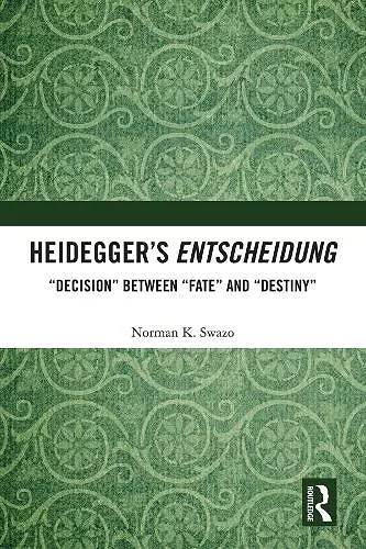 Heidegger’s Entscheidung cover