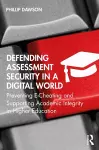 Defending Assessment Security in a Digital World cover