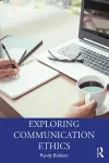 Exploring Communication Ethics cover