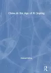 China in the Age of Xi Jinping cover