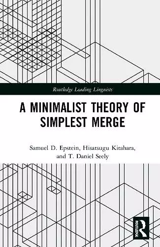 A Minimalist Theory of Simplest Merge cover