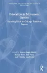 Education in Movement Spaces cover