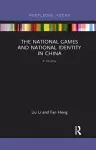 The National Games and National Identity in China cover