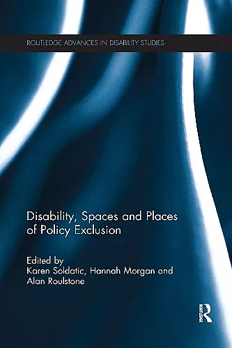 Disability, Spaces and Places of Policy Exclusion cover