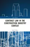 Contract Law in the Construction Industry Context cover