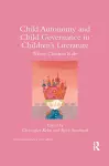 Child Autonomy and Child Governance in Children's Literature cover