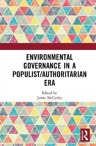 Environmental Governance in a Populist/Authoritarian Era cover