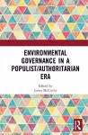 Environmental Governance in a Populist/Authoritarian Era cover