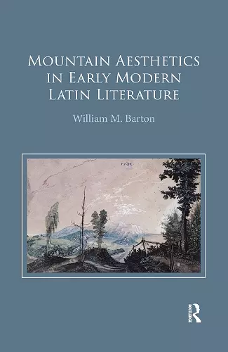 Mountain Aesthetics in Early Modern Latin Literature cover