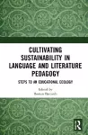 Cultivating Sustainability in Language and Literature Pedagogy cover