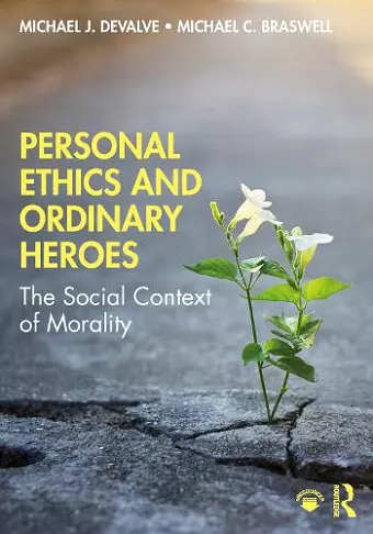 Personal Ethics and Ordinary Heroes cover