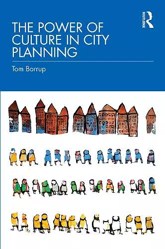 The Power of Culture in City Planning cover