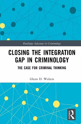 Closing the Integration Gap in Criminology cover