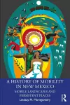 A History of Mobility in New Mexico cover