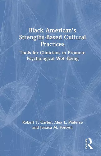 Black American’s Strengths-Based Cultural Practices cover