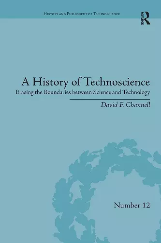 A History of Technoscience cover