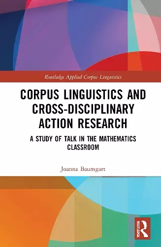 Corpus Linguistics and Cross-Disciplinary Action Research cover