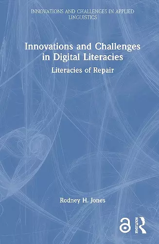 Innovations and Challenges in Digital Literacies cover
