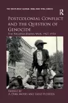 Postcolonial Conflict and the Question of Genocide cover