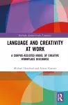 Language and Creativity at Work cover