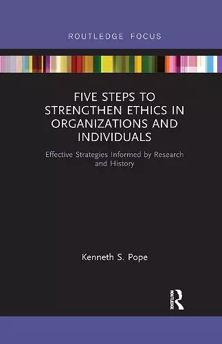 Five Steps to Strengthen Ethics in Organizations and Individuals cover