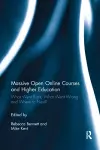 Massive Open Online Courses and Higher Education cover