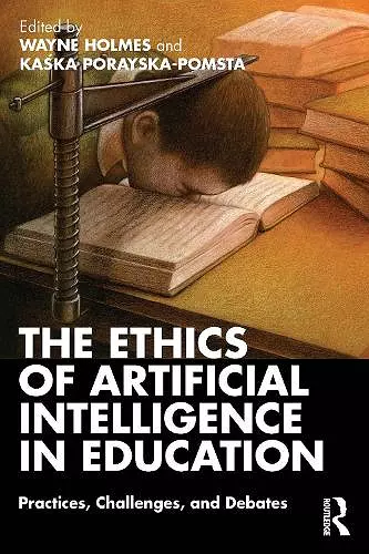 The Ethics of Artificial Intelligence in Education cover