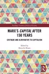 Marx's Capital after 150 Years cover