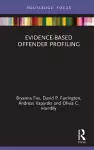 Evidence-Based Offender Profiling cover