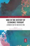 War in the History of Economic Thought cover