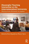 Meaningful Teaching Interaction at the Internationalised University cover