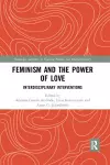 Feminism and the Power of Love cover