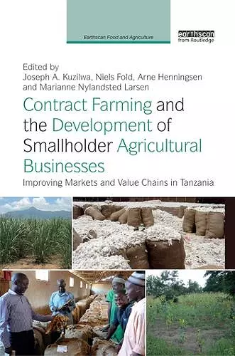 Contract Farming and the Development of Smallholder Agricultural Businesses cover