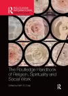 The Routledge Handbook of Religion, Spirituality and Social Work cover