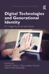 Digital Technologies and Generational Identity cover