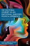 The Doctoral Journey as an Emotional, Embodied, Political Experience cover