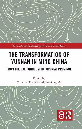 The Transformation of Yunnan in Ming China cover