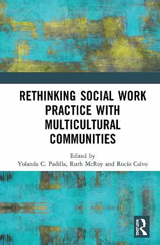 Rethinking Social Work Practice with Multicultural Communities cover