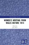 Women’s Writing from Wales before 1914 cover