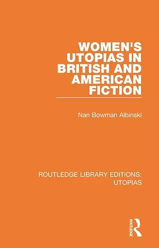 Routledge Library Editions: Utopias cover