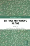 Suffrage and Women's Writing cover