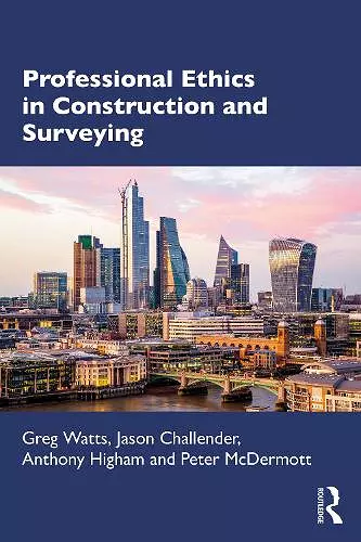 Professional Ethics in Construction and Surveying cover