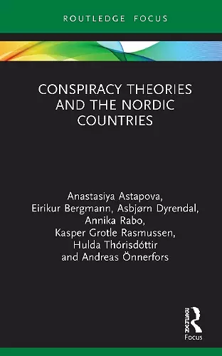 Conspiracy Theories and the Nordic Countries cover