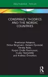 Conspiracy Theories and the Nordic Countries cover