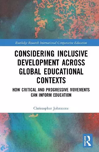 Considering Inclusive Development across Global Educational Contexts cover