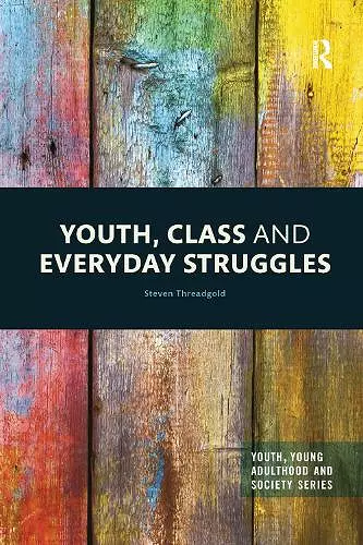 Youth, Class and Everyday Struggles cover